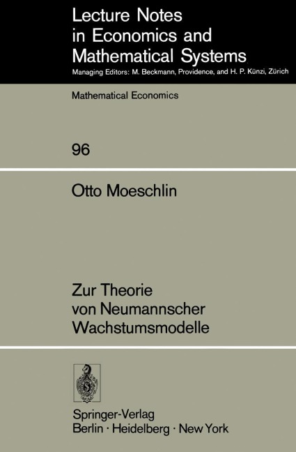 Zur Theorie von Neumannscher Wachstumsmodelle - O. Moeschlin