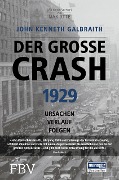Cover-Bild zum Titel 'Der große Crash 1929' von 'John Kenneth Galbraith'