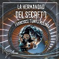 Cover-Bild zum Titel 'La hermandad del secreto' von 'Francisco Traver Molina'