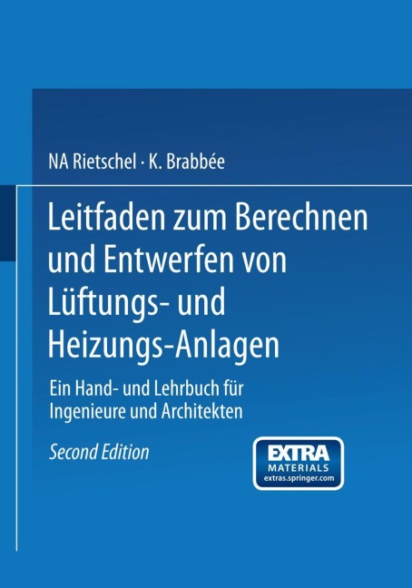 Leitfaden zum Berechnen und Entwerfen von Lüftungs- und Heizungs-Anlagen - H. Rietschel