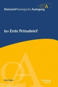 Cover-Bild zum Titel 'Der Erste Petrusbrief' von 'Hans F. Bayer'