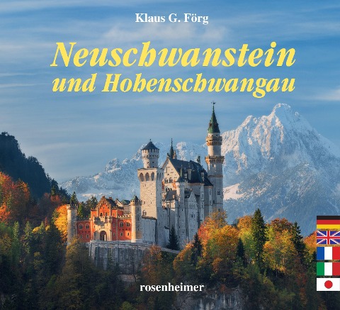 Neuschwanstein und Hohenschwangau - Klaus G. Förg
