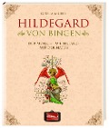 Hildegard von Bingen - Gisela Muhr