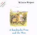 A fränkischa Fraa und ihrn Moo - Wilhelm Wolpert
