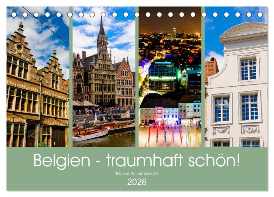 Belgien - traumhaft schön! (Tischkalender 2026 DIN A5 quer), CALVENDO Monatskalender - Markus W. Lambrecht
