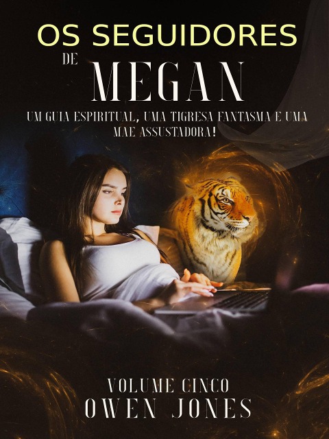Os Seguidores de Megan (A série Megan, #5) - Owen Jones