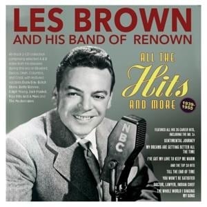 All The Hits And More 1939-55 - Les Brown & His Band Of Renown