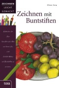Cover-Bild zum Titel 'Zeichnen mit Buntstiften' von 'Eileen Sorg'