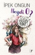 Cover-Bild zum Titel 'Neydi O' von 'Ipek Ongun'