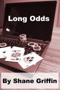 Cover-Bild zum Titel 'Long Odds' von 'Shane Griffin'