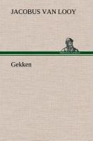 Gekken - Jacobus Van Looy