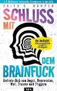 Cover-Bild zum Titel 'Schluss mit dem Brainfuck' von 'Faith G. Harper'