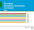 Cover-Bild zum Titel 'KurzCHECK Sprachliche Entwicklung von Kindern' von 'Olaf Görisch'