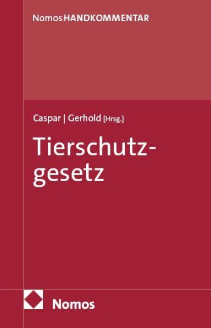 Tierschutzgesetz: TierSchG - 