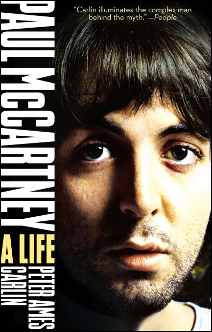 Paul McCartney - Peter Ames Carlin