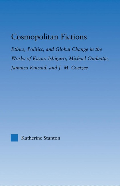 Cosmopolitan Fictions - Katherine Stanton