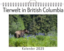 Cover-Bild zum Titel 'Tierwelt in British Columbia' von 'Anna Lehmann'