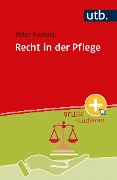 Cover-Bild zum Titel 'Recht in der Pflege' von 'Peter Kostorz'