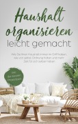 Cover-Bild zum Titel 'Haushalt organisieren leicht gemacht' von 'Anna-Maria Schulte'