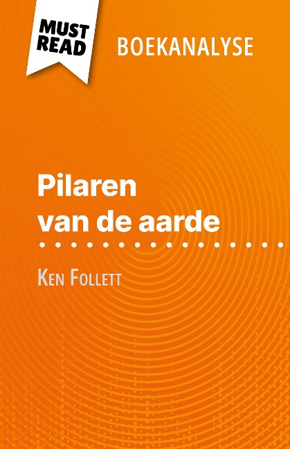 Pilaren van de aarde van Ken Follett (Boekanalyse) - Nasim Hamou