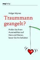 Traummann geangelt? - Holger Wyrwa