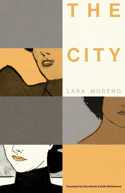 The City - Lara Moreno