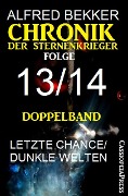 Folge 13/14 - Chronik der Sternenkrieger Doppelband - Alfred Bekker