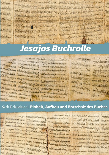 Jesajas Buchrolle - Seth Erlandsson