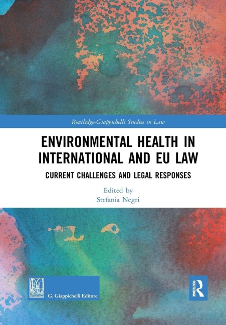 Environmental Health in International and EU Law - 