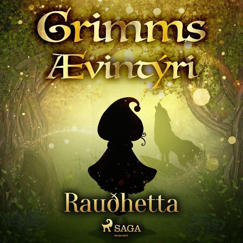 Rauðhetta - Grimmsbræður