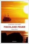 Cover-Bild zum Titel 'Fischland-Feuer' von 'Corinna Kastner'