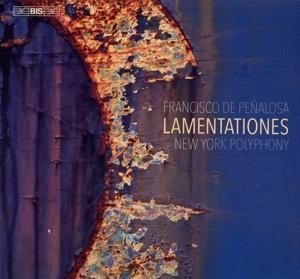 Lamentationes - New York Polyphony