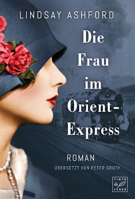 Die Frau im Orient-Express - Lindsay Jayne Ashford