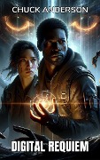Cover-Bild zum Titel 'Digital Requiem (A Stars and Spells Shorts)' von 'Chuck Anderson'