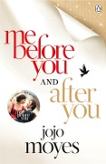 Cover-Bild zum Titel 'Me Before You & After You' von 'Jojo Moyes'