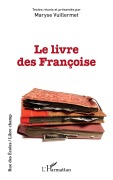 Cover-Bild zum Titel 'Le livre des Françoise' von 'Maryse Vuillermet'