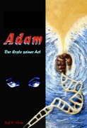 Cover-Bild zum Titel 'Adam' von 'Rolf W. Flicke'