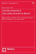 Cover-Bild zum Titel 'Insolvenzzwecke in Deutschland und Frankreich' von 'Saskia Naomi Merle'