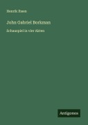 Cover-Bild zum Titel 'John Gabriel Borkman' von 'Henrik Ibsen'