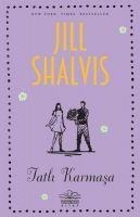 Tatli Karmasa - Jill Shalvis