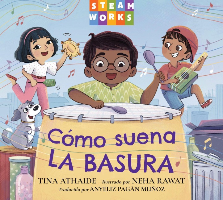 Cómo Suena La Basura (Spanish Edition) - Tina Athaide