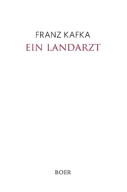 Ein Landarzt - Franz Kafka