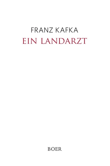 Ein Landarzt - Franz Kafka