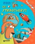 Gli stradiversi - Valentina Rizzi