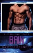 Cover-Bild zum Titel 'Bain (Pittsburgh Titans Team Teil 9)' von 'Sawyer Bennett'