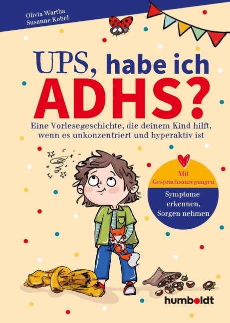 Ups, habe ich ADHS? - Olivia Wartha, Susanne Kobel