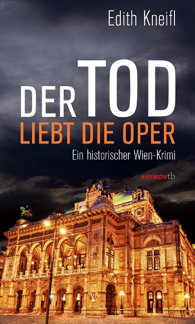 Der Tod liebt die Oper - Edith Kneifl
