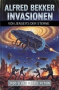 Cover-Bild zum Titel 'Invasionen von jenseits der Sterne: 1400 Seiten Science Fiction' von 'Alfred Bekker'