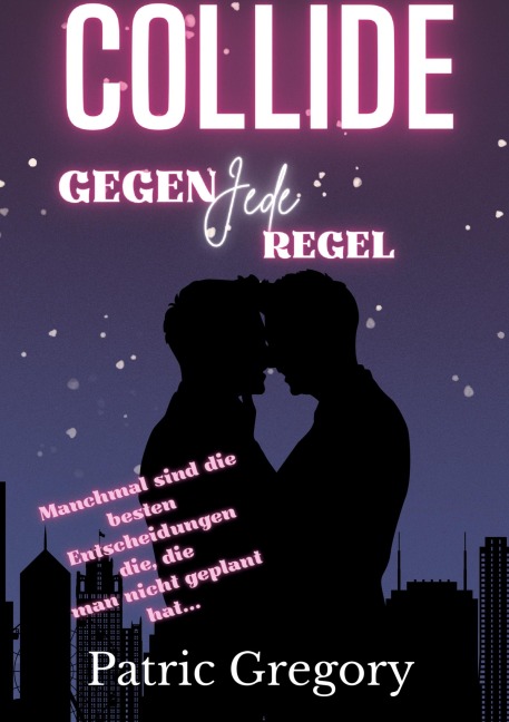 COLLIDE - Patric Gregory