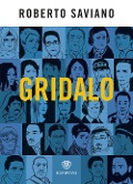 Cover-Bild zum Titel 'Gridalo' von 'Roberto Saviano'